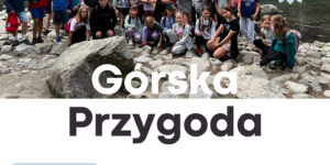 Górska Przygoda 2024
